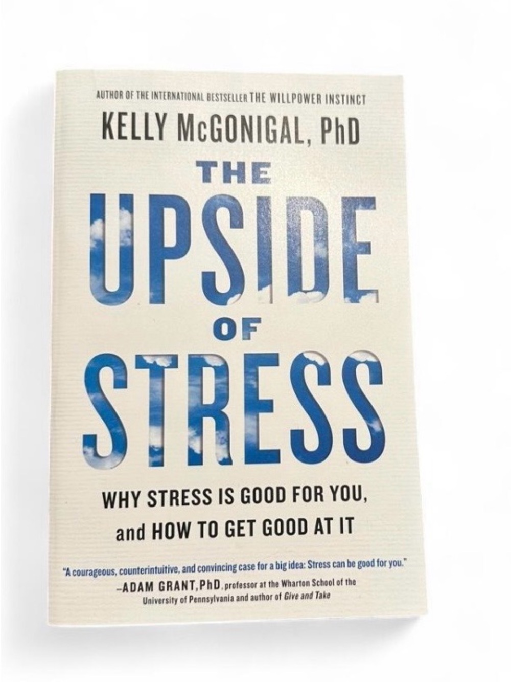 The Upside of Stress by Kelly McGonigal